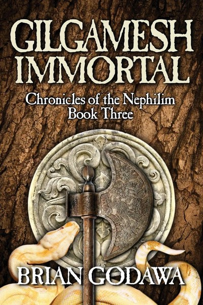 Gilgamesh Immortal Brian Godawa Taschenbuch Chronicles Of The Nephilim Englisch-image