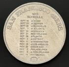 1973 San Francisco 49ers NFL Football Schedule Johnie Walker Scotch Coin Token