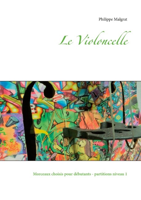 Thumbnail - Philippe Malgrat / Le Violoncelle