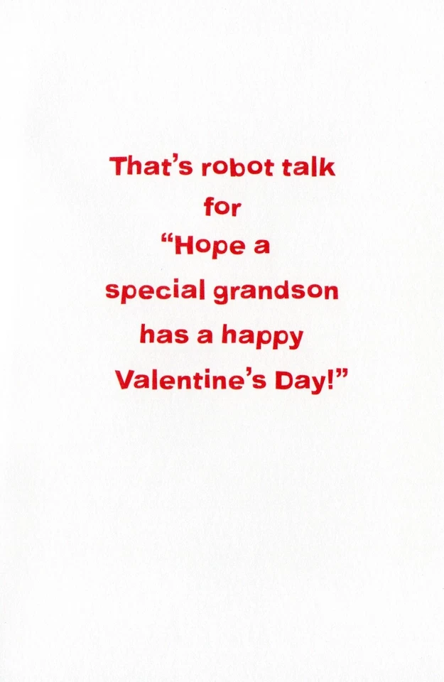 Cute VALENTINE's DAY Card FOR GRANDSON, Fun Robot Talk by American Greetings +✉ - Image 2 of 4
