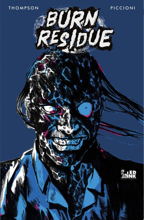 BURN RESIDUE. VOL. 1 THOMPSON JONATHAN, PICCIONI RO