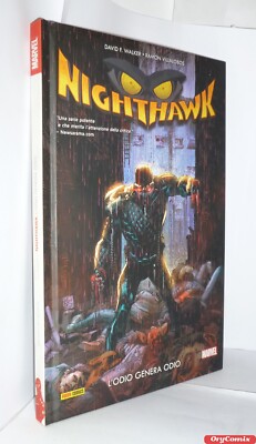 Nighthawk - L' Hate Genera Hate - Panini Comics Marvel - Volume Gebundene