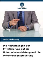 Die Auswirkungen der Privatisierung auf die U...