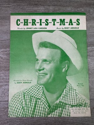 C-H-R-I-S-T-M-A-S Sheet Music Eddy Arnold P/V/G 1949 Hill & Range