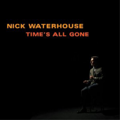 Альбом Ника Уотерхауса Times All Gone (CD)