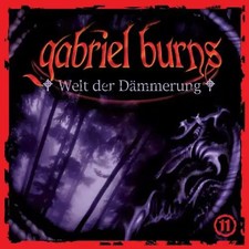 Gabriel Burns - 11: Welt der Dämmerung