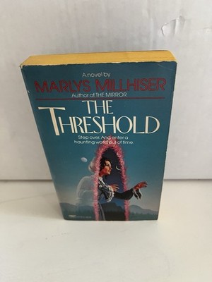 THE THRESHOLD By Marlys Millhiser 1985 Fawcett Crest PB Time Travel Very Good