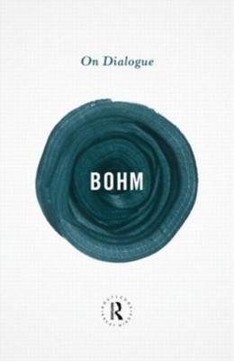 David Bohm On Dialogue (Taschenbuch) Routledge Great Minds