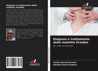 Diagnosi E Trattamento Delle Malattie Tiroidee Daniela GarcíA-Endara