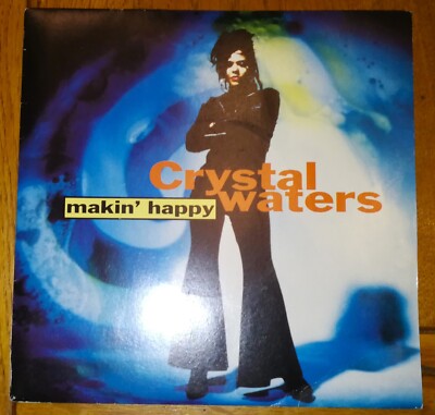CRYSTAL WATERS - MAKIN' HAPPY ( 45 TOURS ) - V28 -