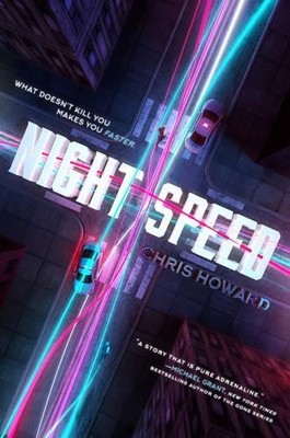 Chris Howard Night Speed (Gebundene Ausgabe)