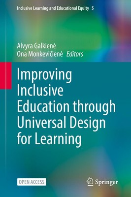 Improving Inclusive Education through Universal Design for Learning Ona Monkevic