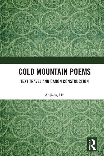 Cold Mountain Poems | Anjiang Hu | Text Travel And Canon Construction | Buch-image