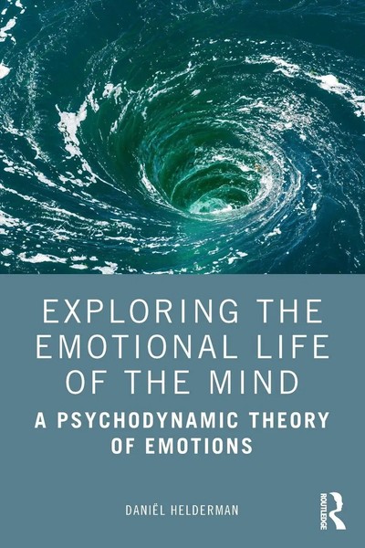 DaniëL Helderman | Exploring The Emotional Life Of The Mind | Taschenbuch (2020)-image