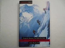 The Eiger Obsession by John Harlin III, 2007, 1st Ed, 1st Pr, Signed, Like New