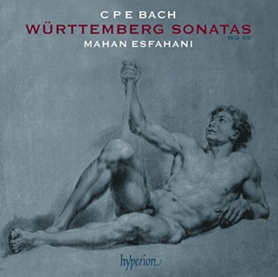 arl Philipp Emanuel Bach - CPE Bach: Württemberg Sonatas [Mahan