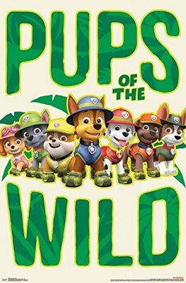 PAW PATROL - PUPS OF THE WILD POSTER - 22x34 - 14958