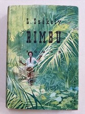 Rimbu Roman Szekely Laszlo Roman Urwald Abenteuer 1950
