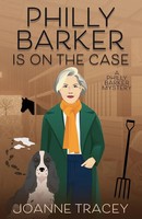 Joanne Tracey | Philly Barker Is On The Case | Taschenbuch | Englisch (2023)