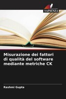 Rashmi Gupta | Misurazione Dei Fattori Di Qualità Del Software Mediante...