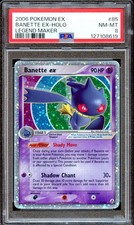PSA 8 Banette EX 85/92 EX Legend Maker Pokemon Card Holo NEAR MINT