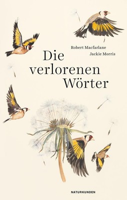Die verlorenen Wörter | Robert Macfarlane | 2018 | deutsch | The Lost Words
