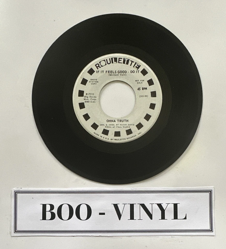 Ohna Truth - If It Feels Good - Do It 1971 7", Promo Roulette R-7111 EX / VG - Image 3 of 4