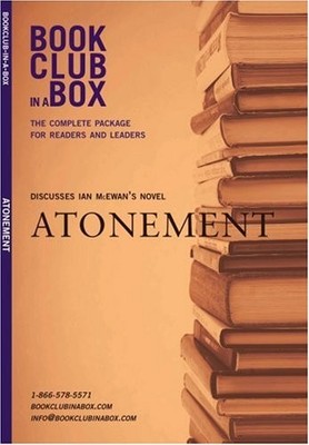 Atonement: Bookclub-in-a-box Presents the Discussion Companion f