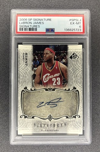 2006 SP Signatures LeBron James Auto #SPS-LJ PSA 6