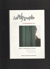 La Polygraphe - No. 6, 1999: Détours, Métamorphoses, Portraits.. [Broché]