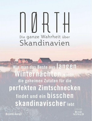 Nørth: Wie man das Beste aus langen Winternächten macht, Buch BusseSeewald