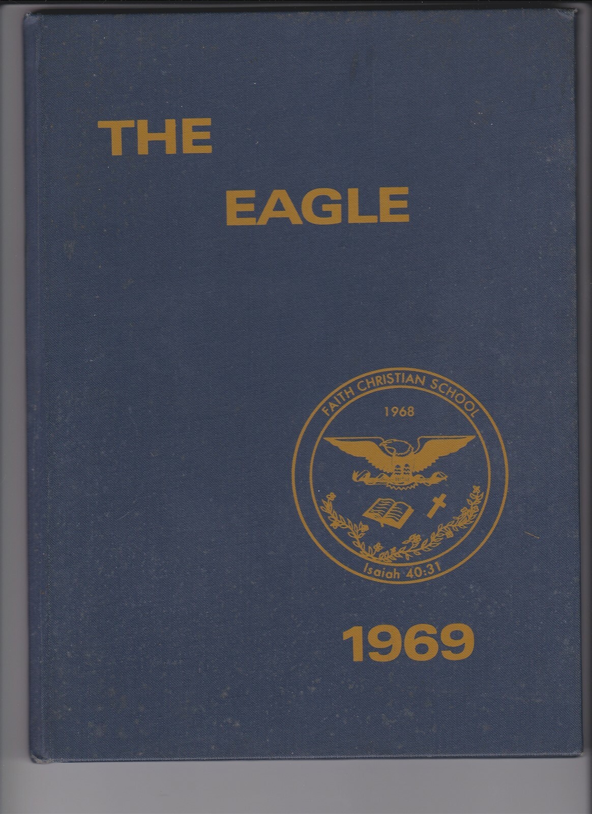 1969 Faith Christian School Ramseur NC The Eagle Yearbook Annual eBay