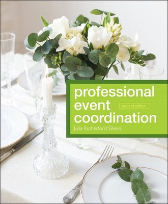 Professional Event Coordination by Julia Rutherford Silvers (English) Hardcover 
