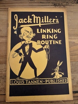 Vintage! 1945 JACK MILLER'S ''LINKING RING ROUTINE'' Magic Book - Signed