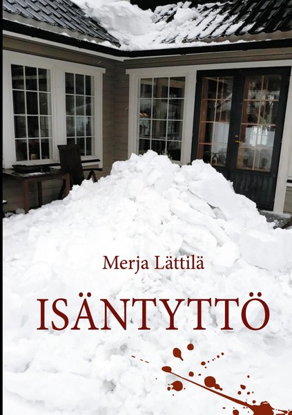 IsäNtyttö Merja LäTtilä Taschenbuch Kartoniert / Broschiert Finnisch 2021-image
