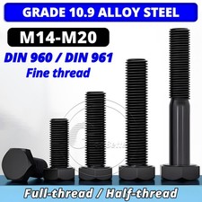 FINE THREAD PLAIN HEXAGON HEAD BOLTS M14 - M20 GRADE 10.9 HIGH TENSILE DIN 960