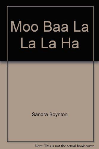 Boynton: Moo, Baa, La La La, Sandra Boynton, New, Hardcover