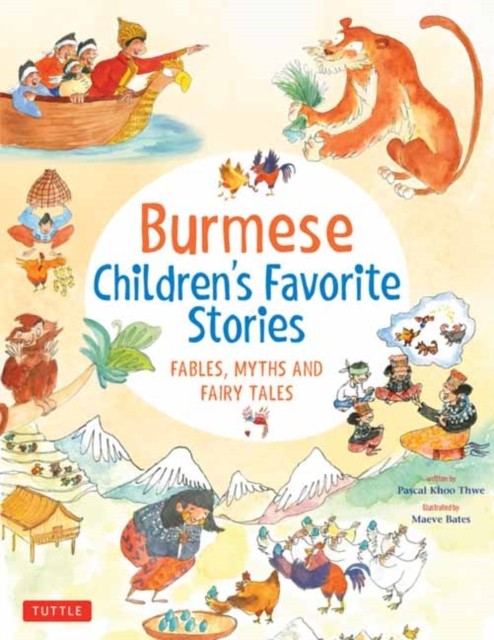 Burmese Children's Favorite Stories: Fables by Pascal Khoo Thwe | HB | 2022 - Image 3