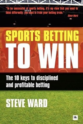 Steve Ward Sports Betting to Win (Paperback)