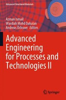 Azman Ismail (U. A.) | Advanced Engineering For Processes And Technologies Ii