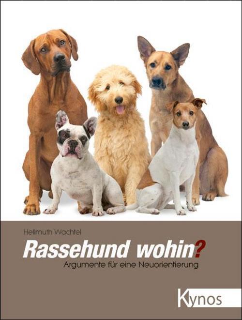 Thumbnail - Rassehund Wohin? Hellmuth Wachtel