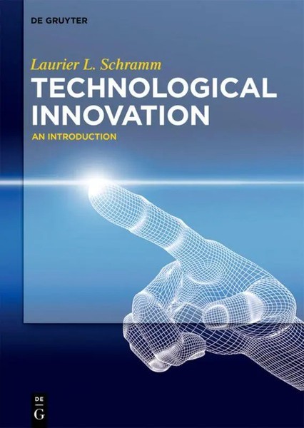 Laurier Schramm | Technological Innovation | Buch | Englisch (2017) | XV-image