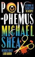 Michael Shea | Polyphemus | Taschenbuch | Englisch (2023) | Valancourt Books