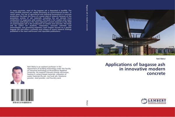 Applications Of Bagasse Ash In Innovative Modern Concrete Natt Makul Taschenbuch-image