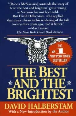 The Best and the Brightest - Paperback By Halberstam, David - GOOD