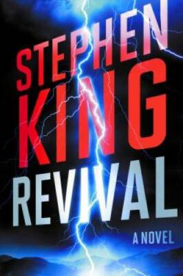 Revival: A Novel - Hardcover By King, Stephen - GOOD