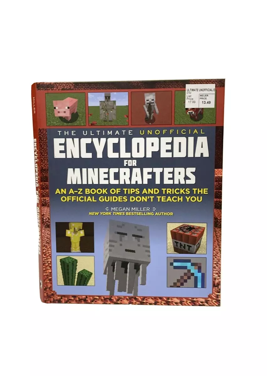 The Ultimate Unofficial Encyclopedia for Minecrafters: Earth