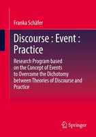 Discourse : Event : Practice Franka SchäFer