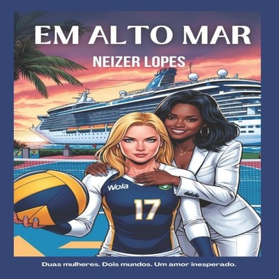 Em Alto Mar Neizer Lopes Paperback Amazon Digital Services LLC -