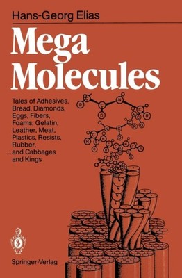 Elias - Mega Molecules - New paperback or softback - X555z